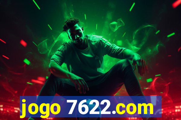 jogo 7622.com